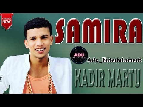 Kadir Martu Samira lyrics