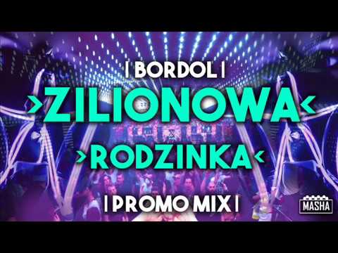 Bordol   Zilionowa Rodzinka Promo Mix  September 2k19