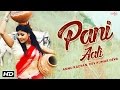 New Haryanvi Dj Songs Dev Kumar Deva Annu Kadyan Pani Aali Haryanvi Ragni Haryana Ragni