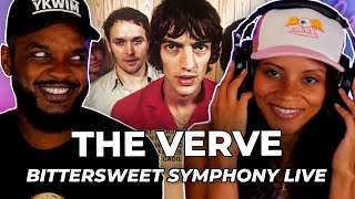 SO GOOD 🎵 The Verve - Bitter Sweet Symphony LIVE VERSION!! REACTION