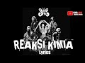 Download Lagu SLANK - REAKSI KIMIA Lyrics Mp3 Free
