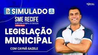 SIMULADO SME/RECIFE: LEGISLAÇÃO MUNICIPAL  @CursosdoPortal