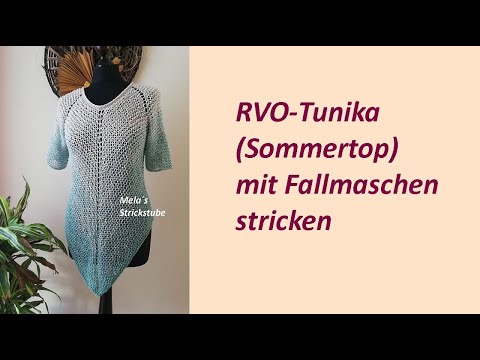 Ragmela 71 - Sommertop / Tunika mit Fallmaschen in RVO-Technik stricken