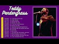 TEDDY PENDERGRASS THE Greatest Hits FULL ALBUM Pendergrass All The Best 2022 Odies Song Album
