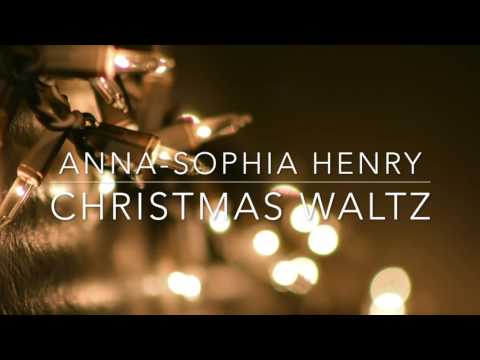 Christmas Waltz Cover By Anna-Sophia Henry