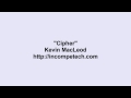 Kevin MacLeod Cipher
