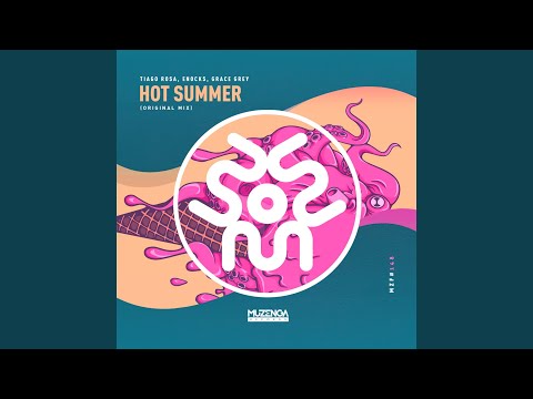 Hot Summer (Original Mix)