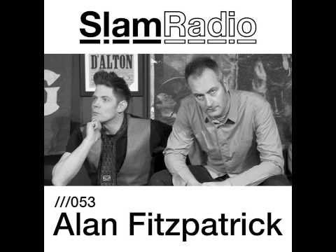 #SlamRadio - 053 - Alan Fitzpatrick