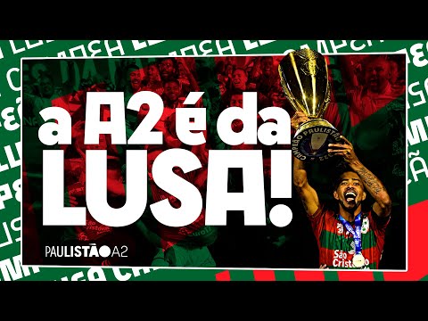 PORTUGUESA É TRICAMPEÃ DO PAULISTÃO A2