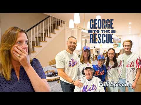 A Father’s Emotional Homecoming After Tragedy: Renovation + Mets Surprise | George to the Rescue