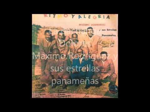 La pachanga Dolores, Maximo Rodriguez y sus estrellas panameñas + Dr  Salsa+