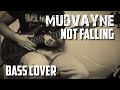 Mudvayne - Not Falling (bass cover) 