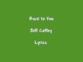 Back to You- Jeff Coffey Lyrics 