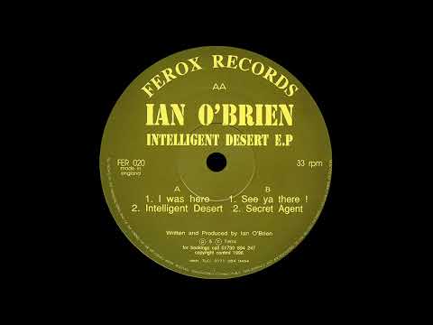 Ian O'Brien – Intelligent Desert (Ferox Records, 1996)