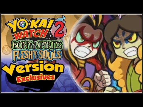 Yo-Kai Watch 2 - Version Differences & Exclusives Tutorial! [YW2 Tips & Tricks]