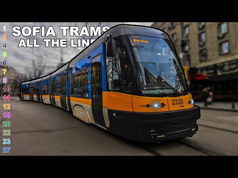 🇧🇬 Trams in Sofia - All the Lines / Трамваи в София - Всички линии (2024) (4K)