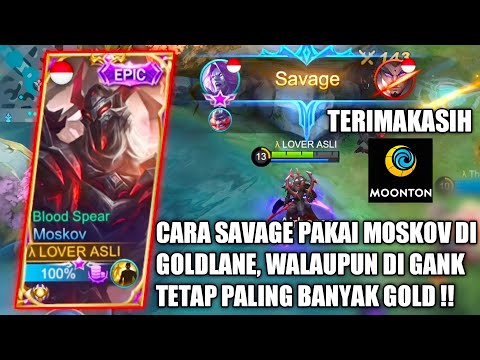 TERIMAKASIH MOONTON, MOSKOV LOVER SETIAP HARI SAVAGE SETELAH DI BUFF - MOBILE LEGENDS