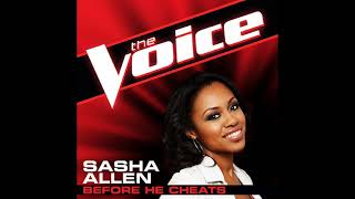 Sasha Allen | Before He Cheats | Studio Version | The Voice 4