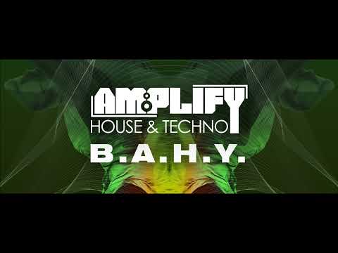 Amplify in Session 097 (With B.A.H.Y) 22.02.2023