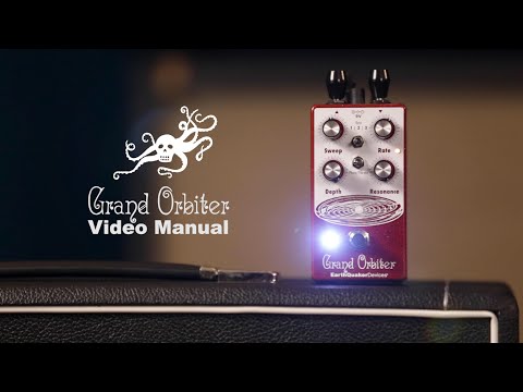 EarthQuaker Devices Grand Orbiter