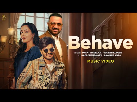 Behave Song - Surjit Bhullar & Sudesh Kumari | Music Video | Latest Punjabi Song 2024 | Ricky Teji