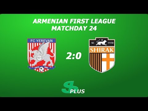 AFL, Matchday 24 FC Yerevan - FC Shirak-2 2-0