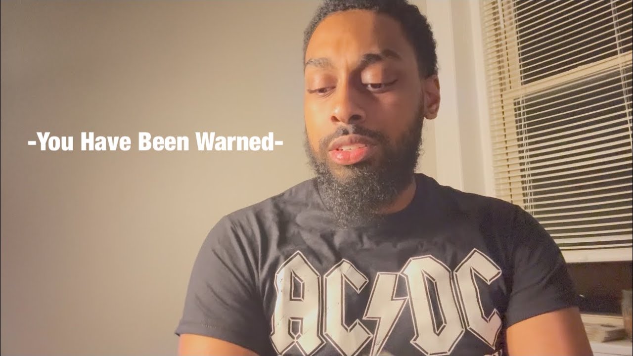 You Have Been Warned