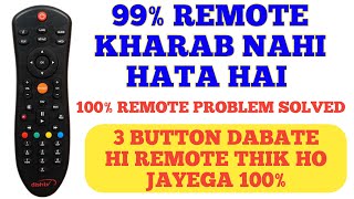 HOW TO REPAIR DISHTV REMOTE | DISHTV REMOTE NO PROPERLY WARK | DISHTV REMOTE PROBLEM SOLVED | dishtv