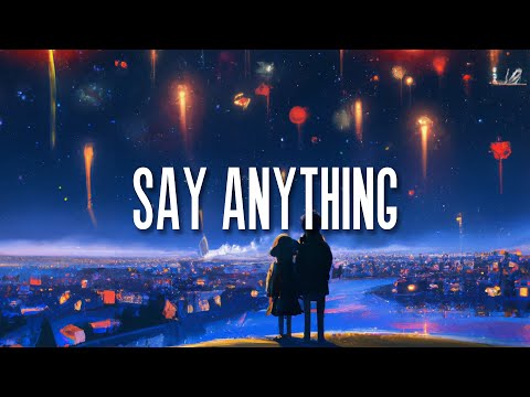 Reynn - Say Anything (feat. SirGio8A) [Official Lyrics Video]