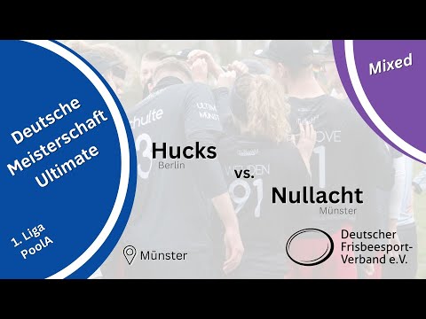 Pool A | Mixed DM 2023 - Hucks vs. Nullacht