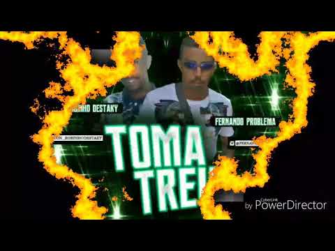 TOMA TREU - ROBINHO DESTAKY E FERNANDO PROBLEMA - MÚSICA  NOVA REPERTÓRIO 2018
