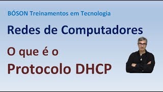 Curso de Redes - O que é o protocolo DHCP