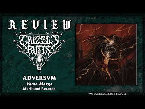 ADVERSVM 'Vama Marga' (Moribund Records, 2023) | Post-Review