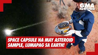 GMA News Feed: Japanese space capsule with asteroid sample lands in Australia