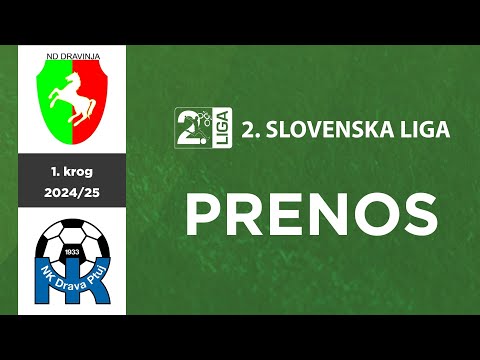 Dravinja - Drava Ptuj | 1. krog 2.SNL 24/25 | Stream