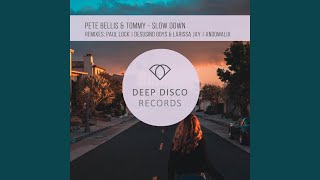 Slow Down (Paul Lock Remix)