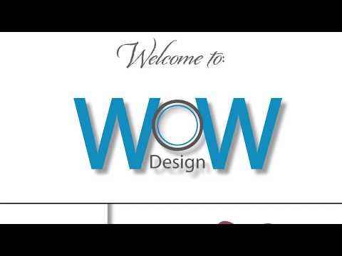 WoW Design video.