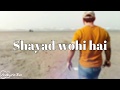 Channa Mereya Unplugged/Sad Version Karaoke With Lyrics