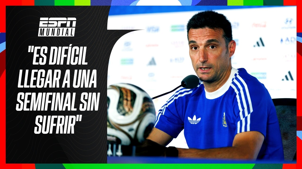 "TENEMOS LA ILUSIÓN INTACTA": SCALONI PALPITÓ LA SEMIFINAL ANTE INGLATERRA | ⚽ #ESPNMundial