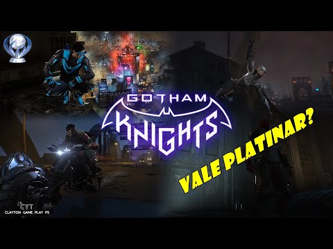 Vale a Pena Platinar Gotham Knights + DLC 🤔  (Platina nº160)