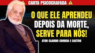 CARTA PSICOGRAFADA DO ATOR CLAUDIO CORREA E CASTRO