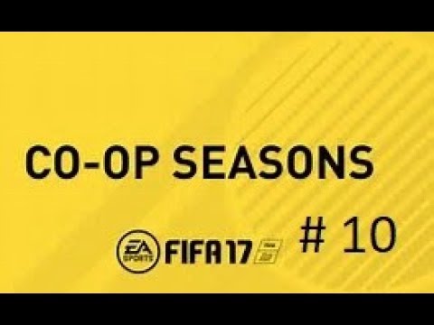 Fifa 17 CO-OP Seasons Episode 10