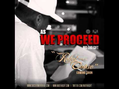 Nio Tha Gift - As We Proceed (prod. Dex Beats) [Thizzler.com NEW/2011 MP3 DOWNLOAD]