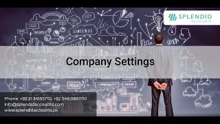 How to setup your Company - Splendid Accounts