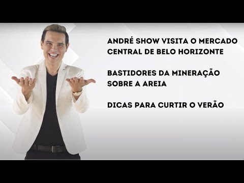 Assista agora ao Programa André Show exibido neste sábado na TV Band Minas