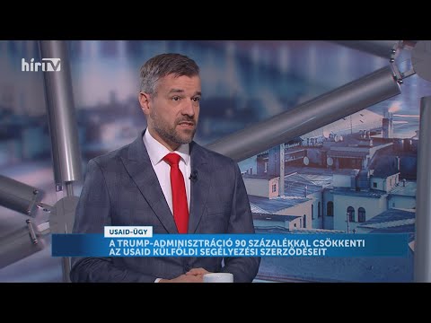 Napi aktuális - A magyar kormány szerint a USAID korrupciós forrásokat biztosított Magyarországon