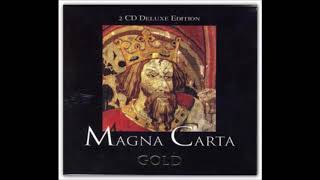 Magna Carta  -  Little Bit Of My Heart