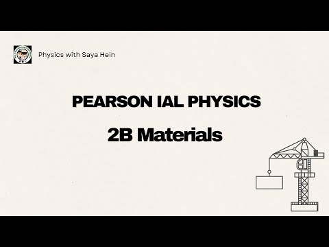 Pearson Edexcel IAL Physics 2 B Materials
