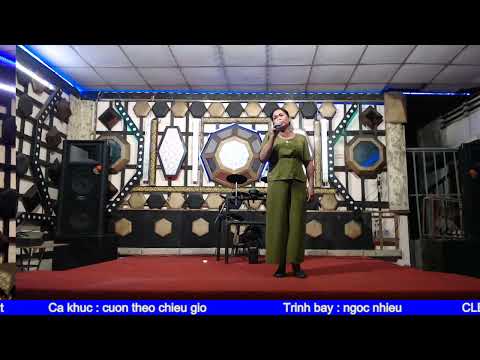 CUON THEO CHIEU GIO TB NGOC NHIEU; CLB hat voi nhau café 672