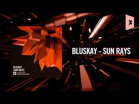 Bluskay - Sun Rays (Amsterdam Trance)